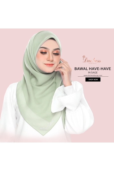 BAWAL HAVE2  - SAGE BAWAL HAVE2  - SAGE